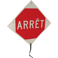 "Arr&ecirc;t" Rolled-Up Traffic Sign, 24" x 24", Vinyl, French Smart Ofis